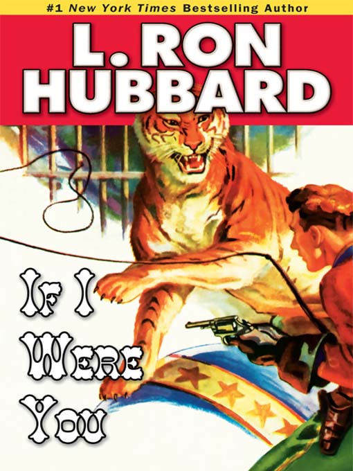 Title details for If I Were You by L. Ron Hubbard - Available